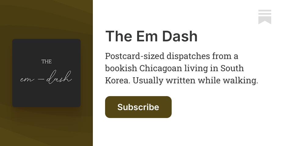 The Em Dash | Substack