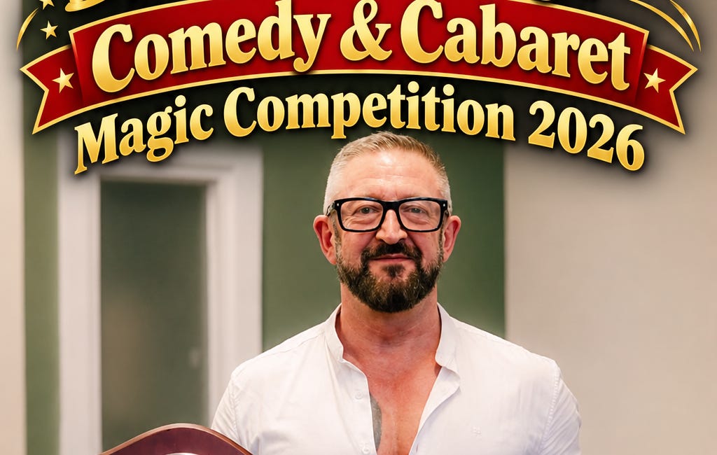 MAGIC REVIEW: Manchester’s Magic Club & Magical Society for Magician’s The Order of the Magi’s Comedy & Cabaret Competition 2026