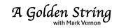 A Golden String with Mark Vernon