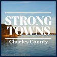 Strong Towns Charles County's avatar