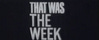 That Was The Week
