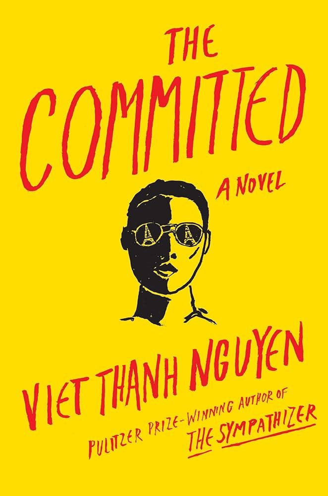 Amazon.com: The Committed: 9780802157065: Nguyen, Viet Thanh: Books