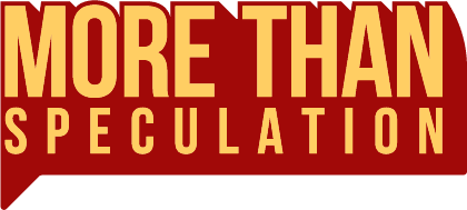 More Than Speculation