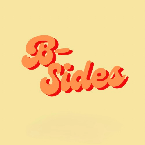B-Sides
