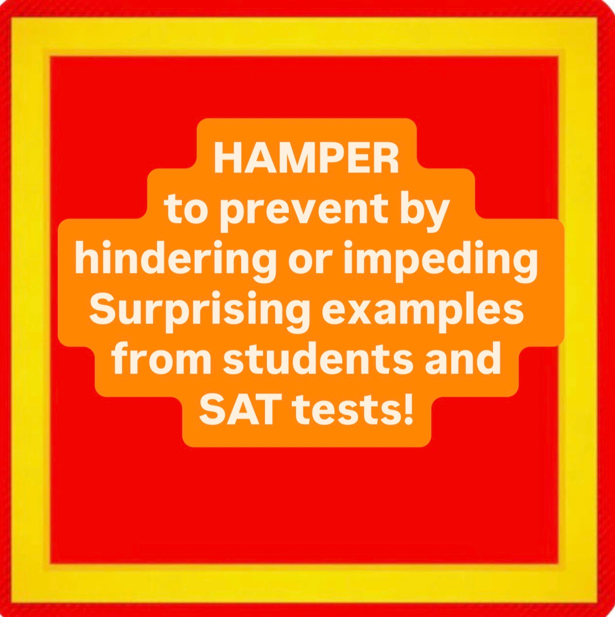 A red and yellow sign with white text

AI-generated content may be incorrect.