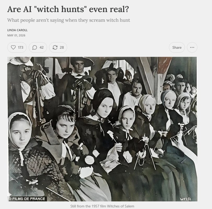 Substack article page titled “Are AI witch hunts even real?” with a black-and-white historical film still as the featured image. Substack article page titled “Are AI witch hunts even real?” with a black-and-white historical film still as the featured image.