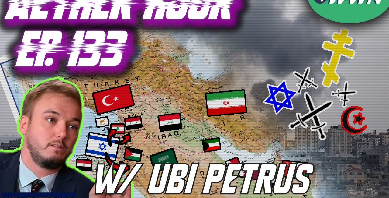 The Middle East, Zionism, Arab Language & Identity, Orthodoxy, & MORE w/ Ubi Petrus! Aether Hour Ep. 133