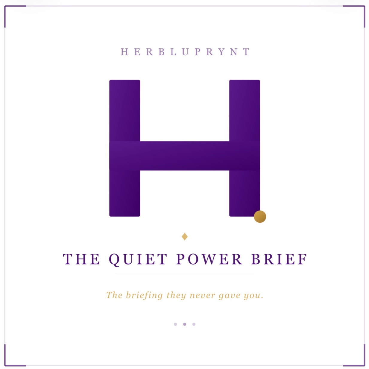 The Quiet Power Brief