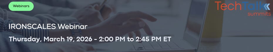 The Phishing Renaissance: Why Today's Attacks Bypass Yesterday's Defenses (March 19th) The Phishing Renaissance: Why Today's Attacks Bypass Yesterday's Defenses (March 19th)
