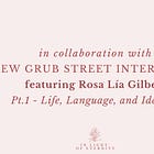 Collaboration: New Grub Street Interviews
