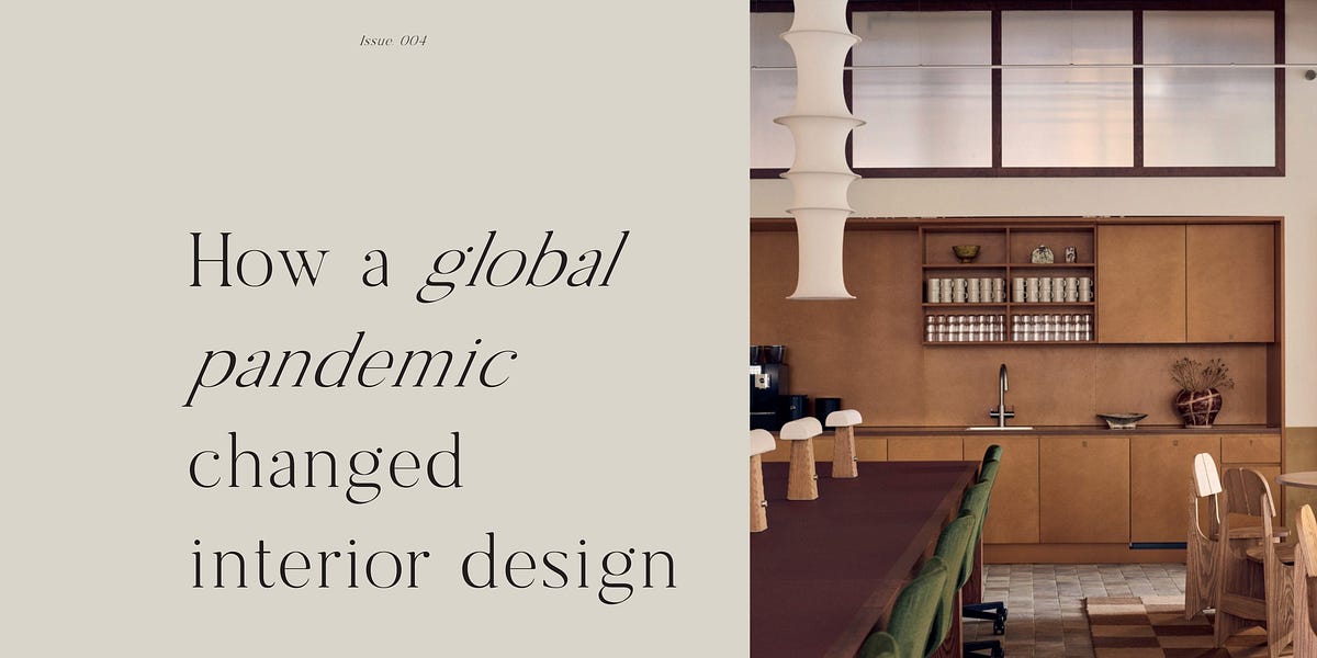 How a Global Pandemic Changed Interior Design