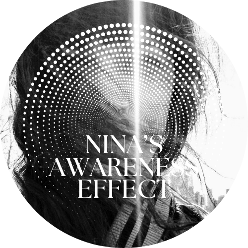 Nina's Awareness Effect