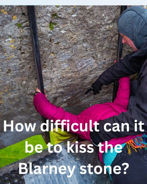 May be an image of 1 person, the Cotswolds and text that says "How difficult can it be to kiss the Blarney stone?"