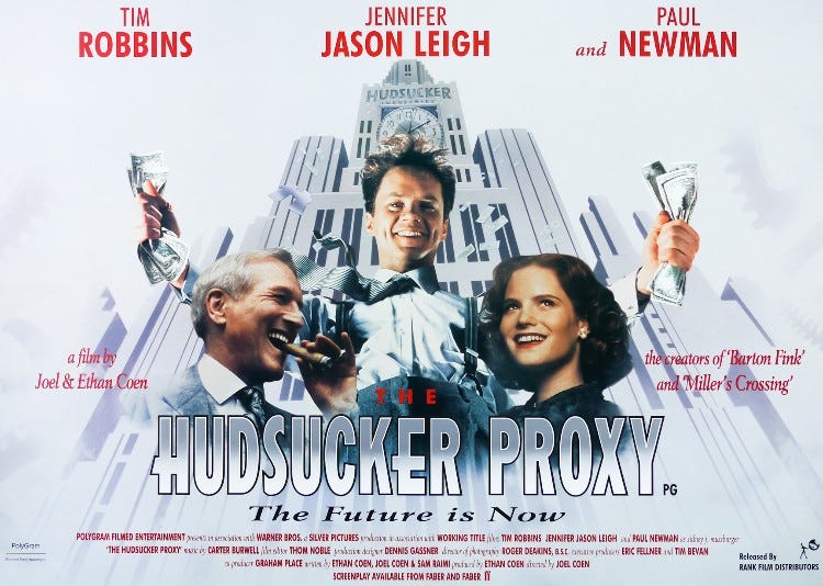 The World Is Wrong, Vol. 2: Who is "The Hudsucker Proxy" For?