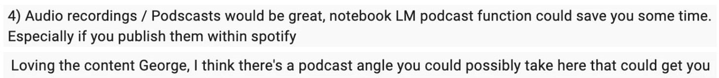 Beating The Tide subscriber survey feedback screenshot suggesting podcast and audio recordings, using NotebookLM podcast feature, and publishing investing content on Spotify to save time and reach more investors