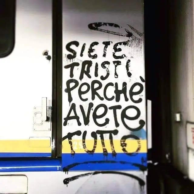 Siete tristi perché avete tutto