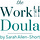 the Work Doula