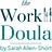 the Work Doula