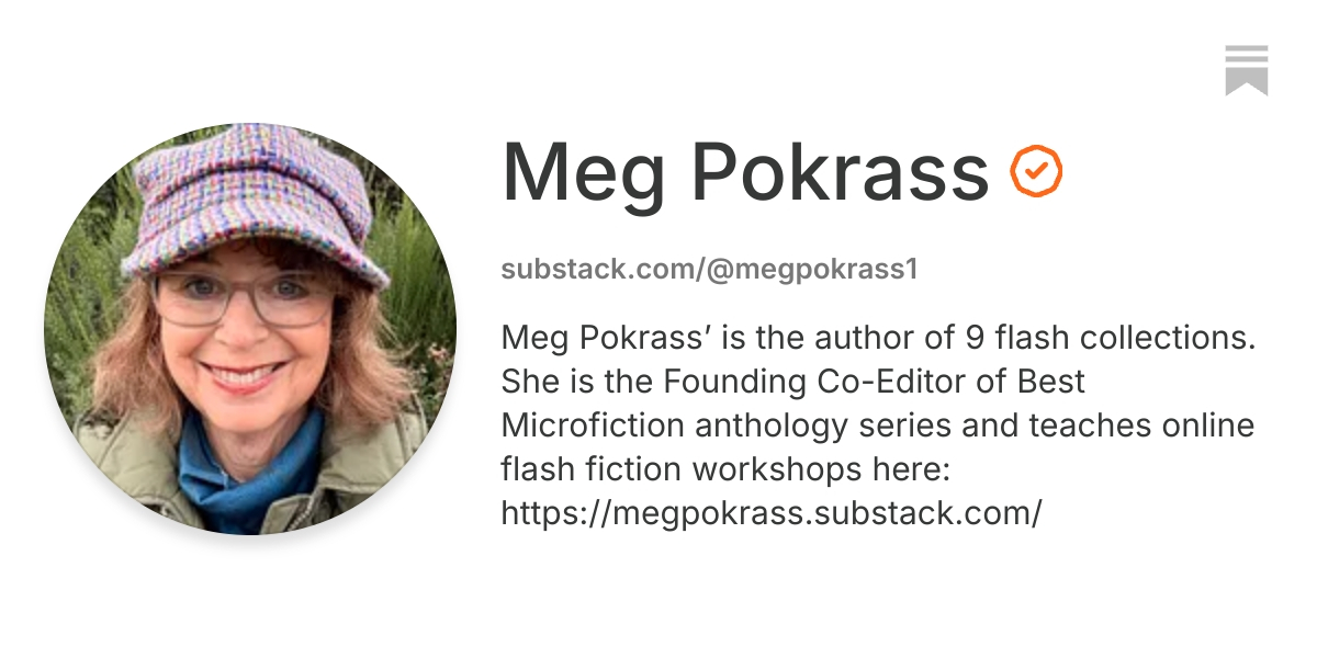 Meg Pokrass | Substack
