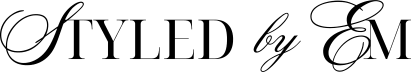 Styled by Em