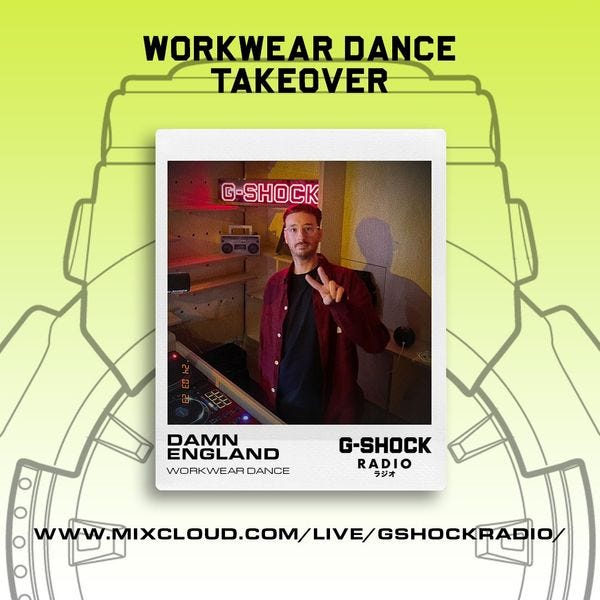 G-Shock Radio - WorkWear Dance Takeover - Damn England - 23/03 by G-SHOCK  Radio | Mixcloud