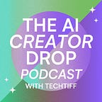 The AI Creator Drop