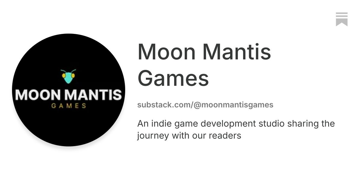Moon Mantis Games | Substack