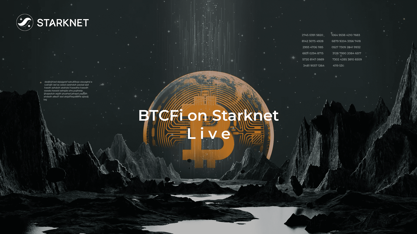 Starknet x Bitcoin: The Next Step – BTCFi on Starknet