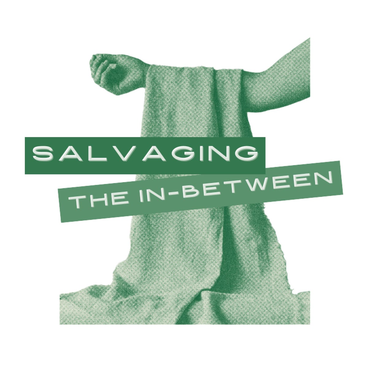 Salvaging the in-between
