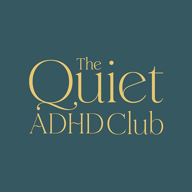 The Quiet ADHD Club