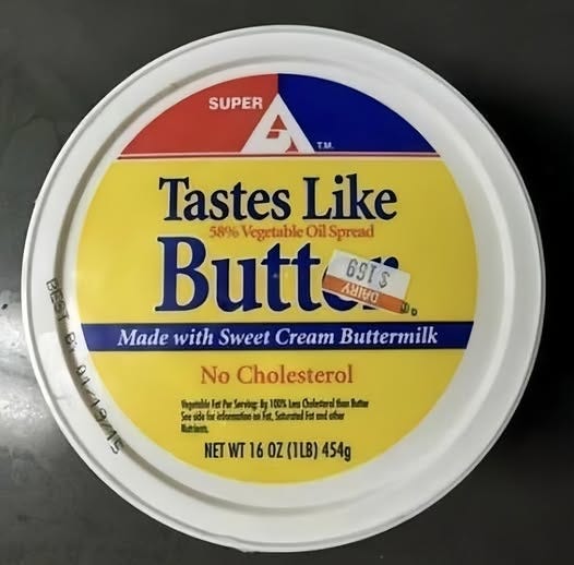 May be an image of food and text that says 'SUPER Tastes Like Butt Spread 58% Vegetable Oй 69T5 스비I바 Made with Sweet Cream Buttermilk No Cholesterol 近度府を願す管－ Lelen NETWT160Z(1LB)454g OZ 16 454g'