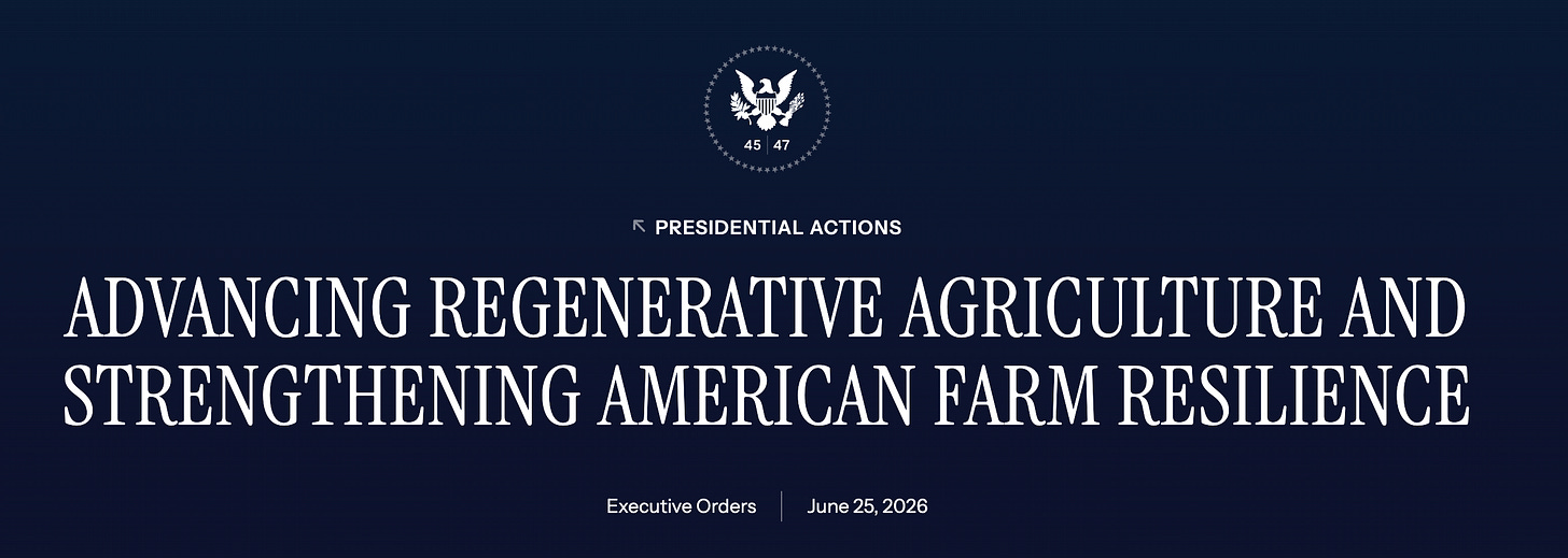 Presidential Actions banner reading "Advancing Regenerative Agriculture and Strengthening American Farm Resilience"