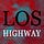 LOS HIGHWAY