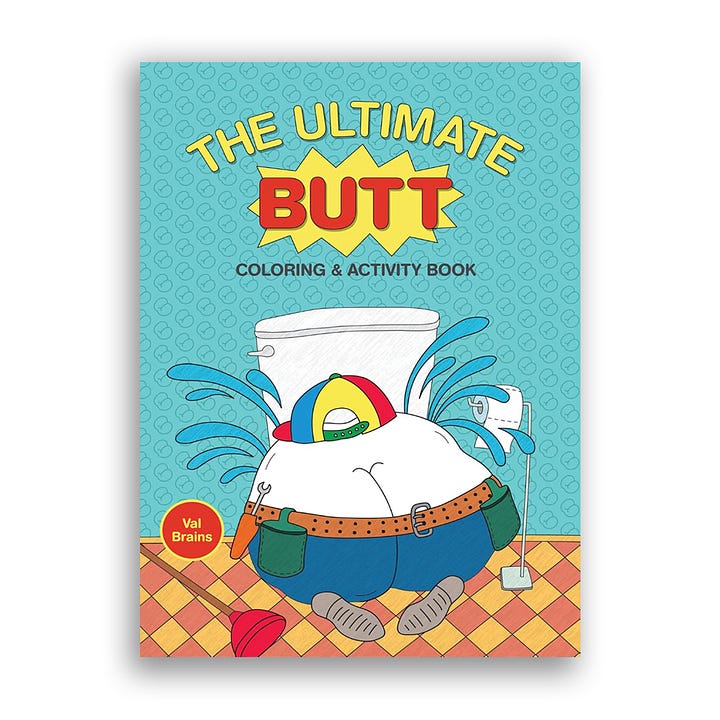 The Hot Dog Coloring & Activity Book and The Cat Butt Coloring & Activity Book