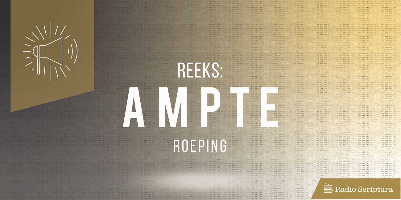 Ampte: Roeping