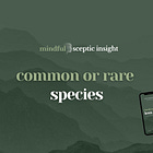 Common or Rare Species
