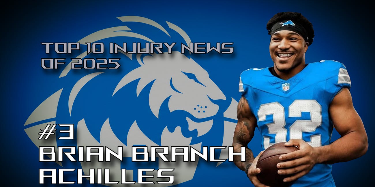 Lions Top 10 Injury News of 2025: #3 Brian Branch Achilles