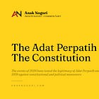 The Constitution versus The Adat Perpatih