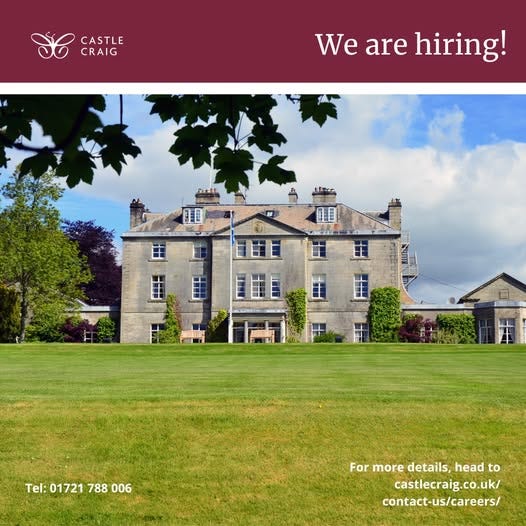 May be an image of the Cotswolds and text that says "CASTLE CRAIG We are hiring! 正5.ce ！ 聞 Tel:01721788006 Tel:01721 Tel: 01721 788 006 For more details, head Formoredetails,head1 to castlecraig.co.uk/ g.co.uk/ castlecraig. contact-us/careers/"