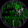 Break The Matrix!'s avatar