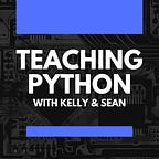 Teaching Python Newsletter