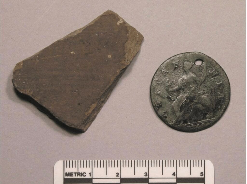 Colonoware sherd (left) and pierced George II halfpenny (right) recovered at the Ebenezer Story Tavern and Homestead Site. Both objects are often associated with African and African American sites, though pierced coins have also been linked to Indigenous adornment and European folk-magic practices.