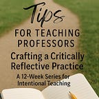 Tips for Teaching Professors