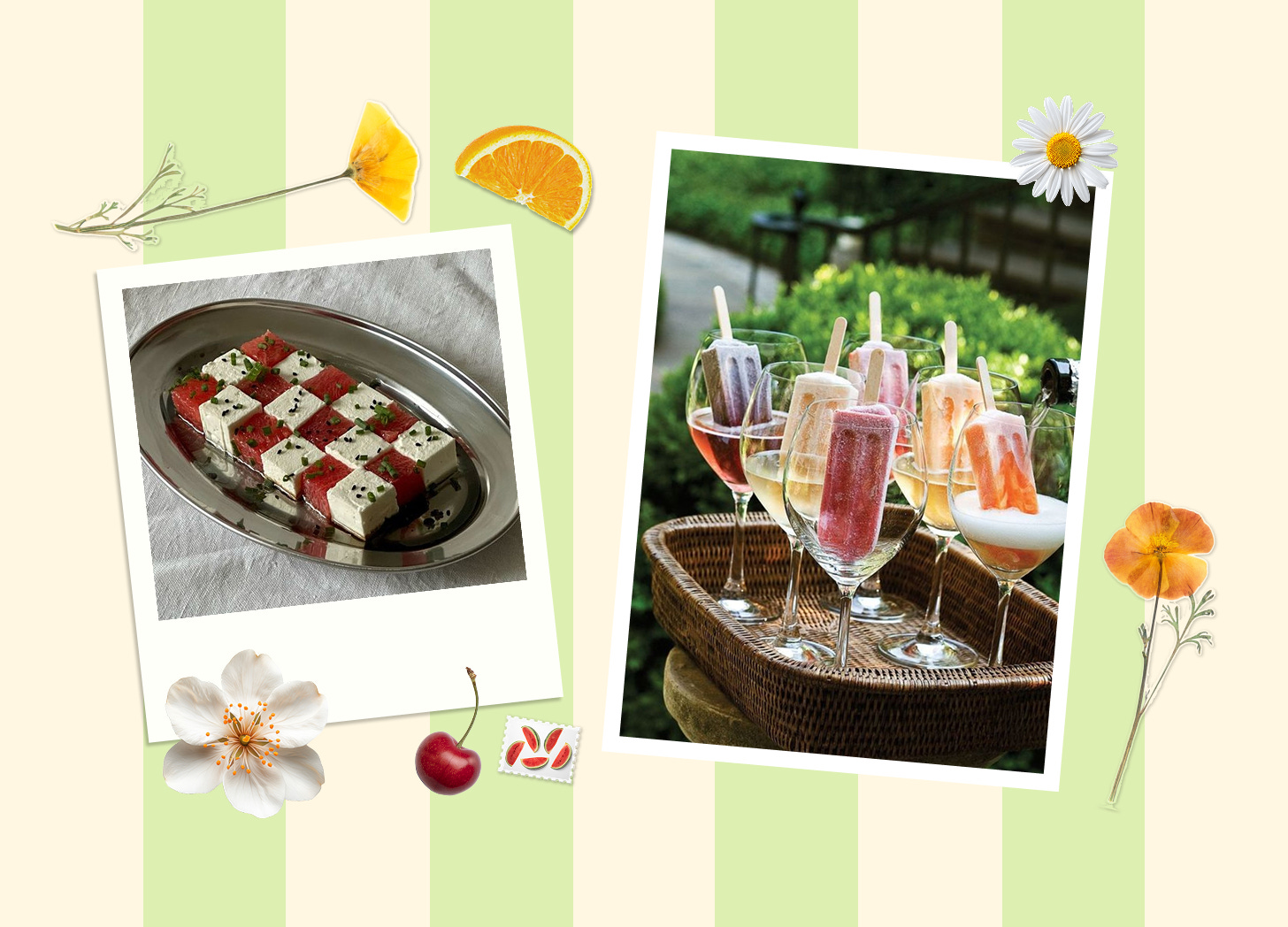 A collage set against a pale green striped background. The collage has images of a feta and watermelon checkerboard appetizer and prosecco popsicles, surrounded by cute cutouts of fruit and flowers.