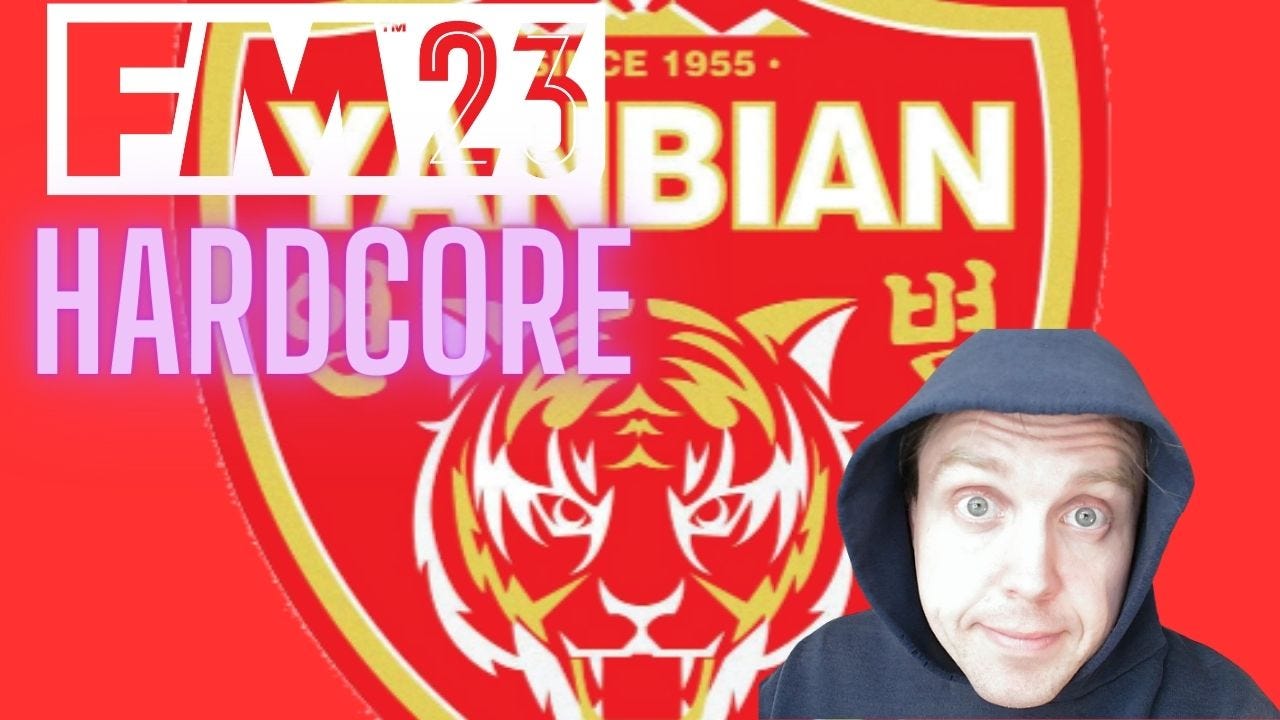 Football Manager 2023 Yanbian Hardcore