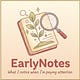 EarlyNotes