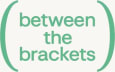 Between the Brackets