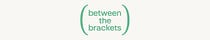 Between the Brackets