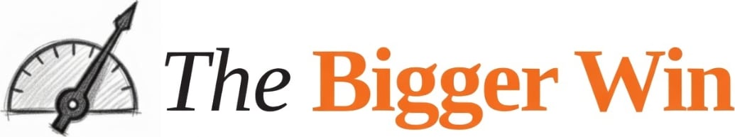 The Bigger Win