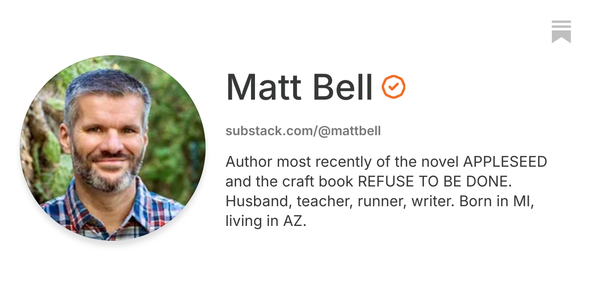 Matt Bell | Substack
